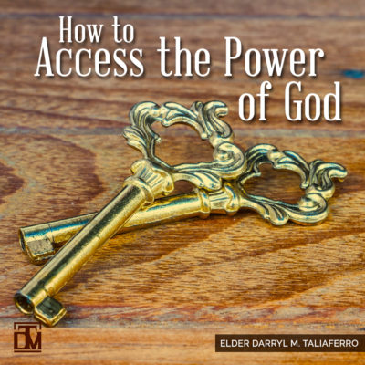 How to Access the Power of God Darryl Taliaferro