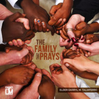 The Family That Prays Darryl Taliaferro